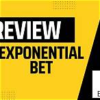 exponential bet review